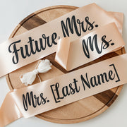 Future Mrs Sash | Custom Sash